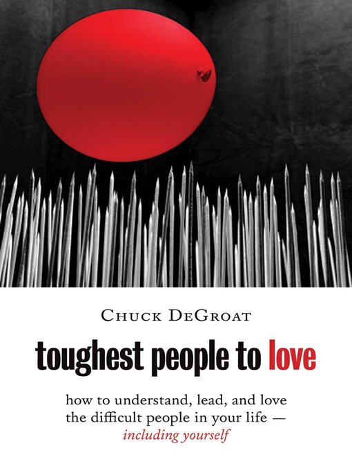 Title details for Toughest People to Love by Chuck DeGroat - Wait list